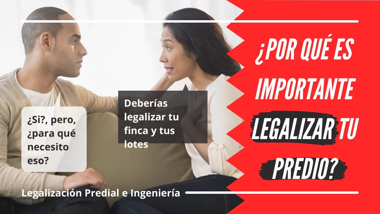 ¿Porqué es Importante #Legalizar un Predio? /065 Legalización Predia e Ingeniería