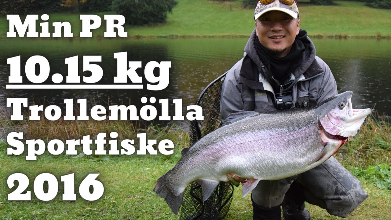 10.15 kg regnbue & debut i Trollem&ouml;lla & ny pr.
