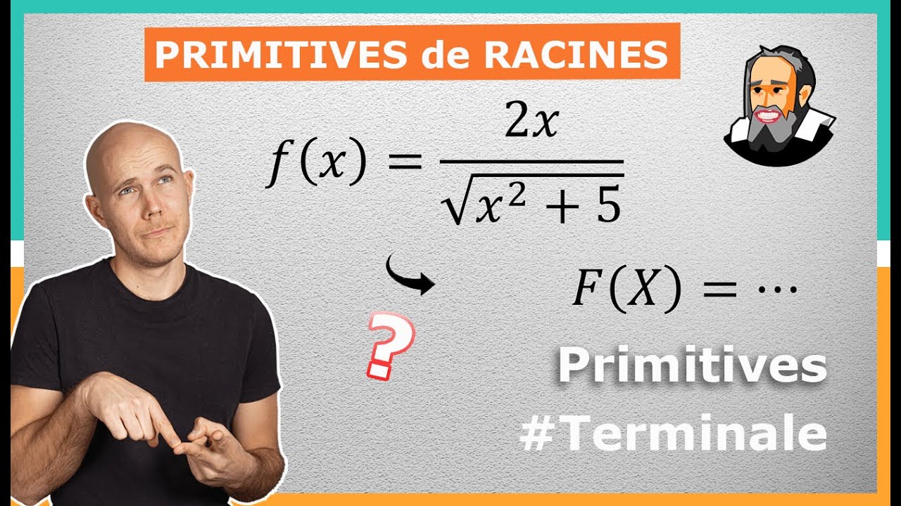 Calculer les PRIMITIVES de fonctions RACINES CARRÉES - Exercice Corrigé - Terminale