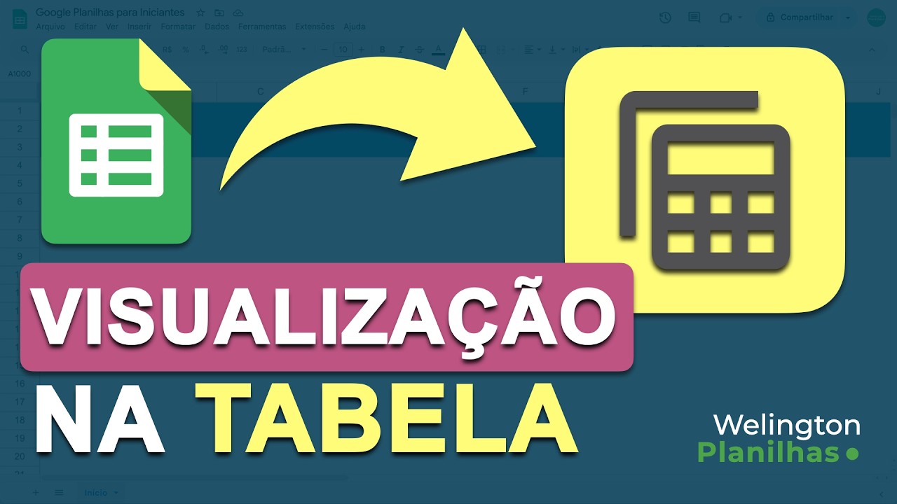 Google Sheets: Visualização de FILTRO e Visualização AGRUPADA da nova TABELA do Google Planilhas