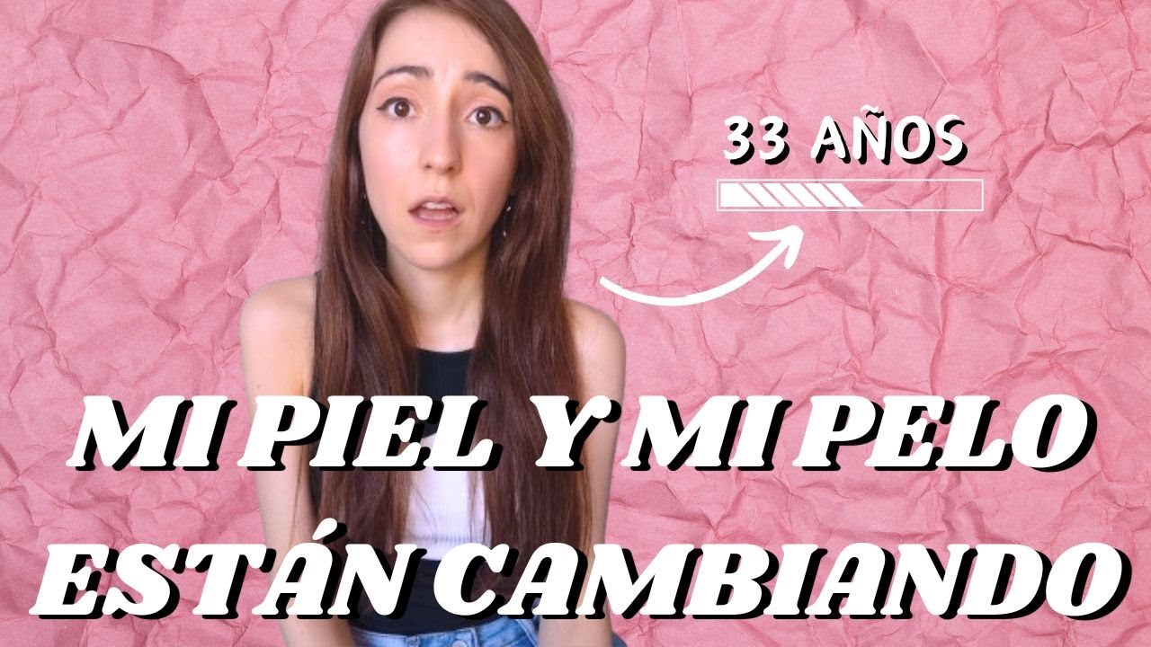 ¡ADIÓS A LA JUVENTUD! 😢Cambios en la PIEL y el CABELLO a los 30+ {tinycosmetics}