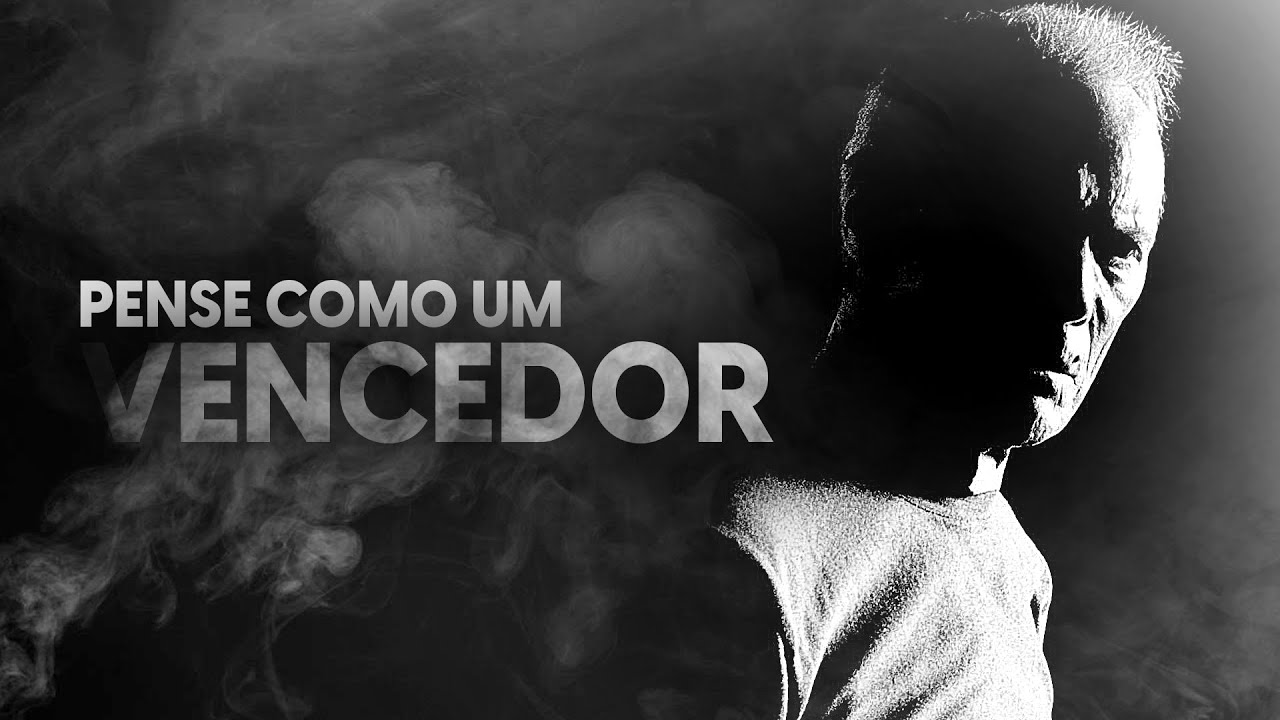 PENSAMENTO DE VENCEDOR  [MOTIVACIONAL]