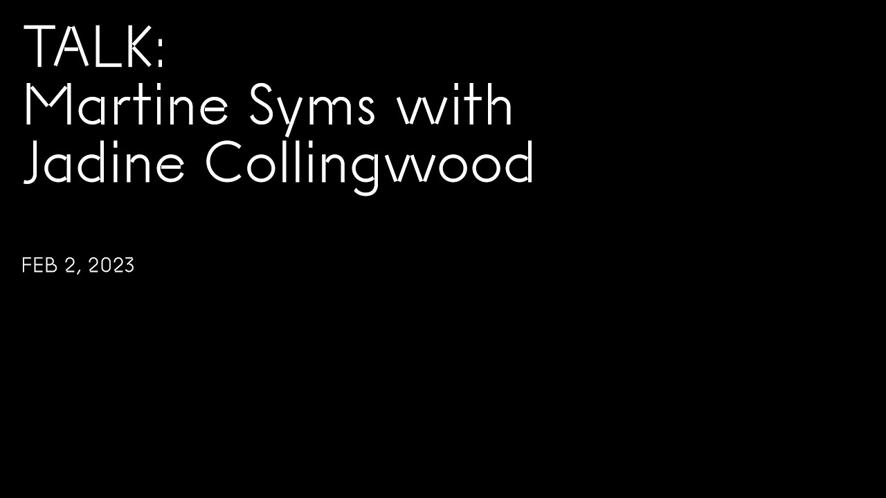 Talk: Martine Syms with Jadine Collingwood
