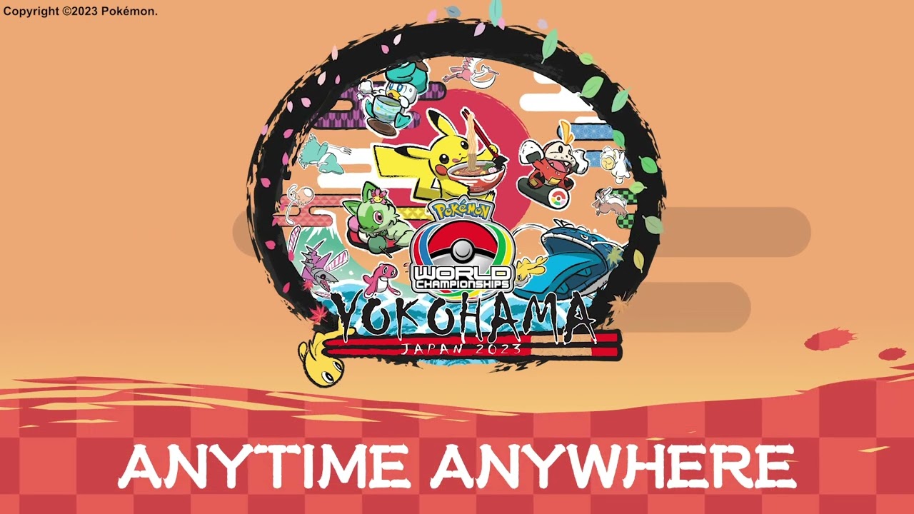 Anytime Anywhere - Full Length Song | 2023 Pok&eacute;mon World Championships Theme