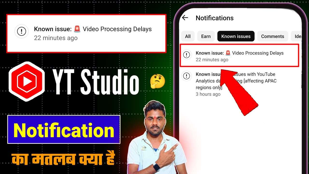 Known Issue 🚨 Video Processing Delays||Known Issue 🚨 Video Processing Delays Notification YT Studio