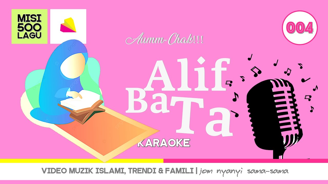 Alif Ba Ta (Karaoke) - Hati Kids Channel | Video Muzik Islami Trendi & Famili