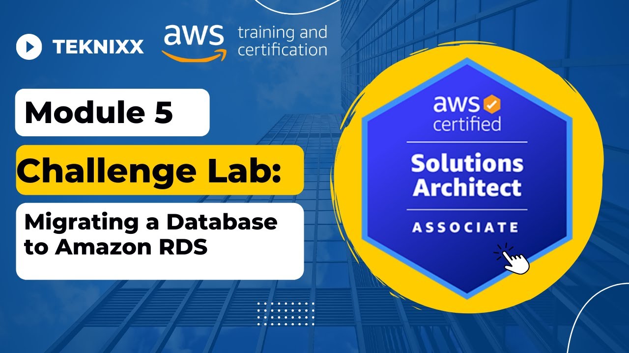 Module 5 Challenge Lab Migrating a Database to Amazon RDS