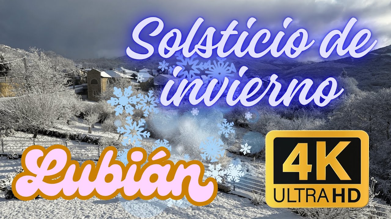 Solsticio de invierno en Lubián. NIEVE