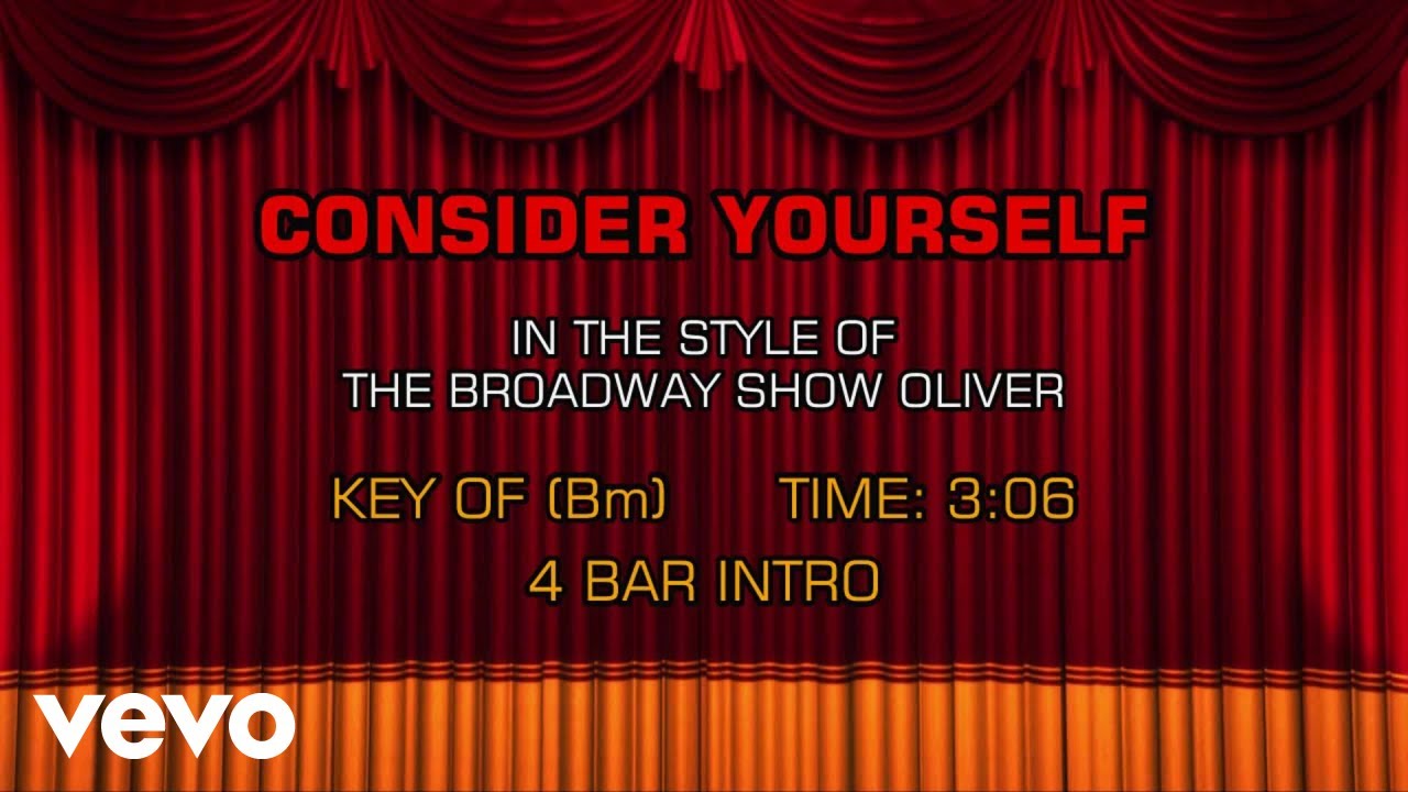 Oliver - The Musical - Consider Yourself (Karaoke)