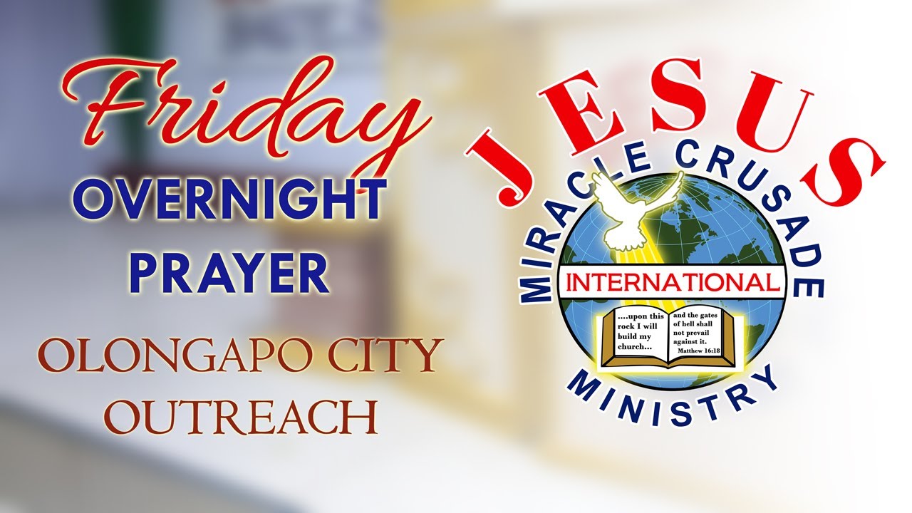 FRIDAY OVERNIGHT PRAYER  || JMCIM Olongapo City Outreach || February 06, 2026