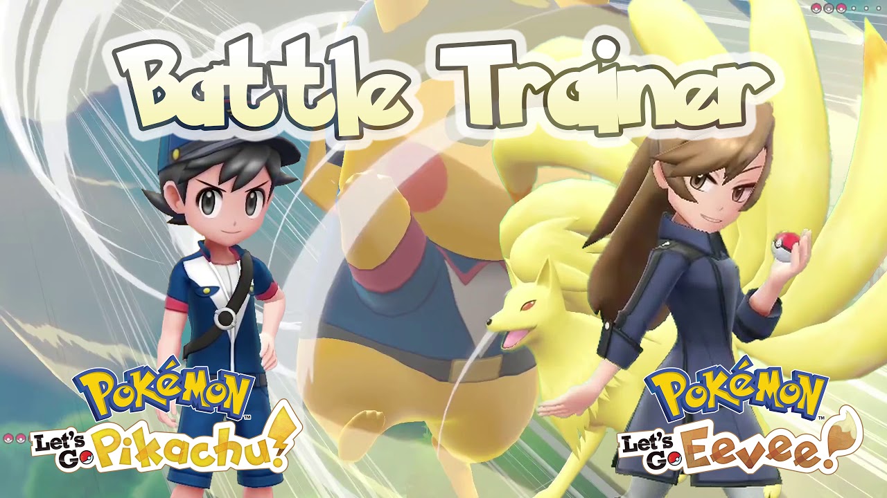 Battle Trainer - Pokemon Let's Go Pikachu and Eevee Game Music