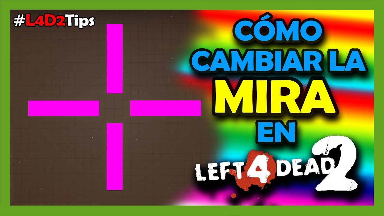 Como cambiar la mira en L4D2 | #L4D2Tips