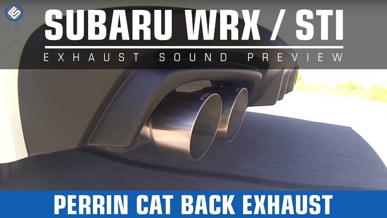 Perrin Cat Back Exhaust on 2015 STI (Subaru WRX 2011-2015/ STI 2011-2015)