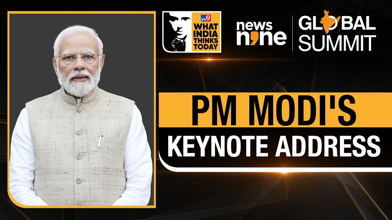 News9 Global Summit | PM Narendra Modi's Keynote Address on India's Global Ascent