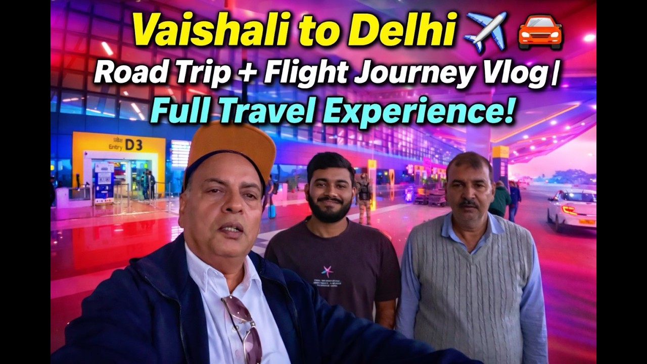 aishali to Delhi ✈️🚗 | Road Trip + Flight Journey Vlog | Full Travel Experience!--vlog-96