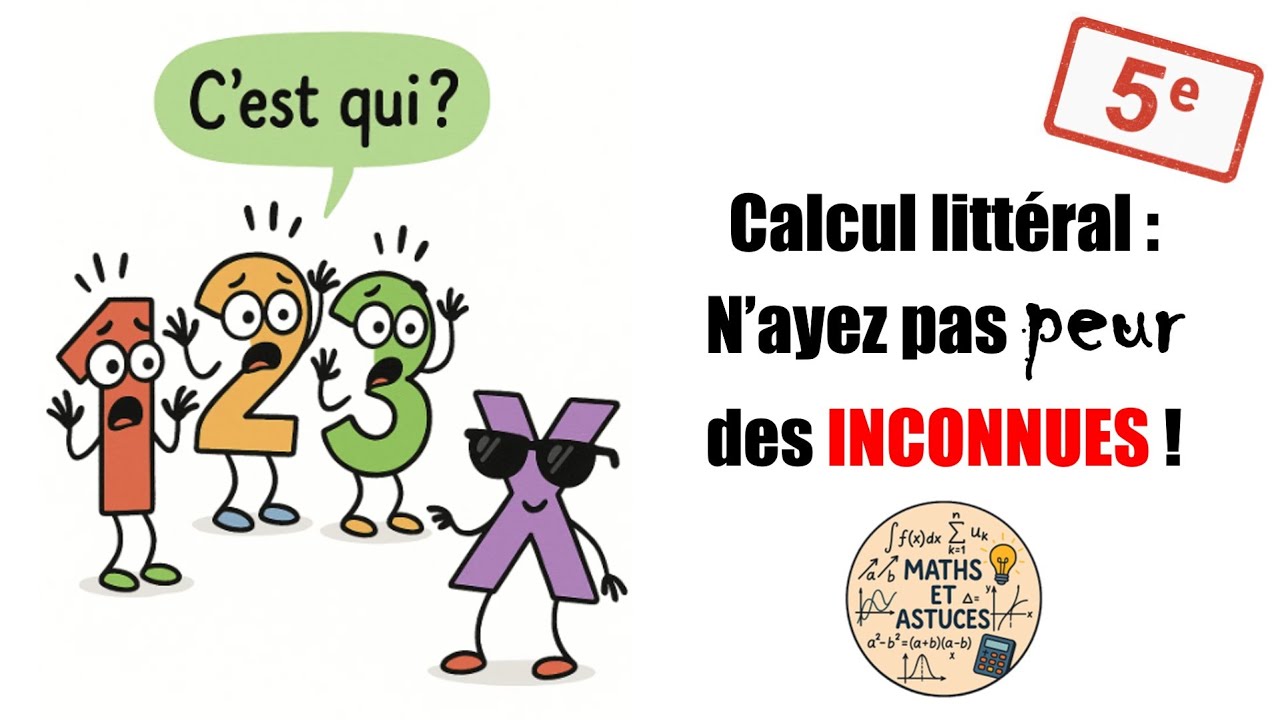 Maths 5e – Calcul littéral : mise en équation + exos corrigés