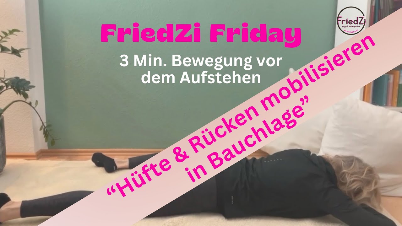 🌱 Kurze Morgenroutine in Bauchlage – Hüfte öffnen & Wirbelsäule mobilisieren