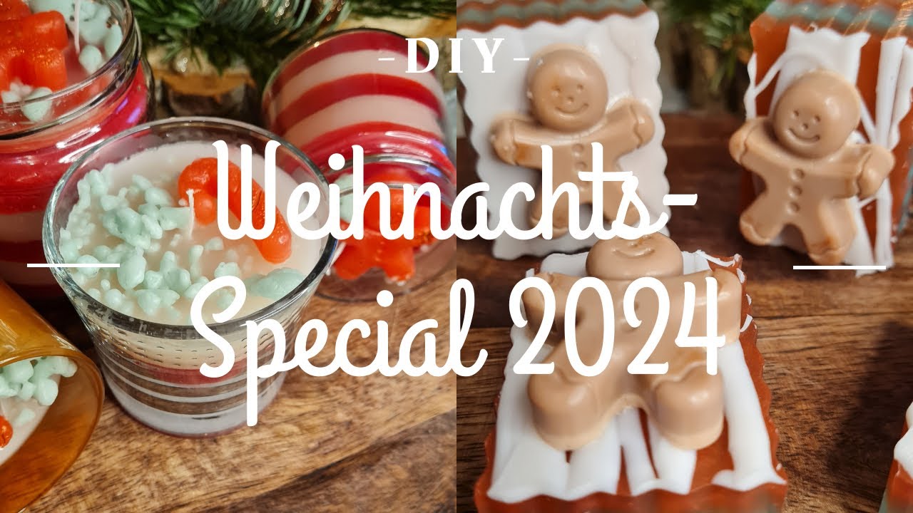 🎄DIY - Weihnachts-Special 2024🎄- (Kerzen & Seifen)