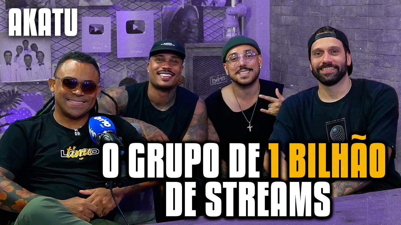 AKATU o grupo de mais de 1 BILHÃO de streams - Brito Podcast 285