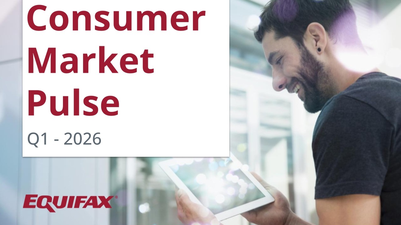 Q1 2026: Consumer Market Pulse: Consumer Credit & Fraud Defense