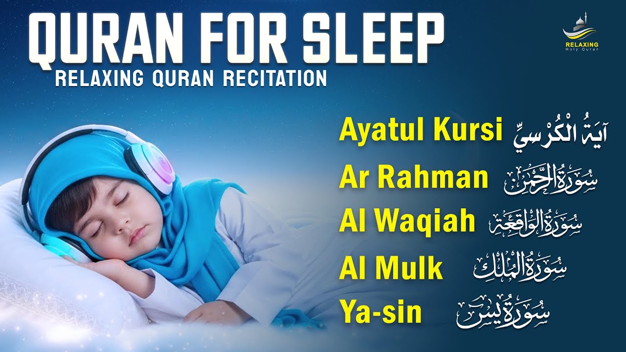 The Best Quran For Sleeping And Your All Problems Solve | Ayah Al Kursi, Yasin, Rahman, Waqiah, Mulk