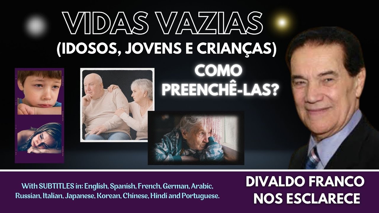 Divaldo Franco ❤️VIDAS VAZIAS ❤️ #mensagensdobem #omensageirodapaz