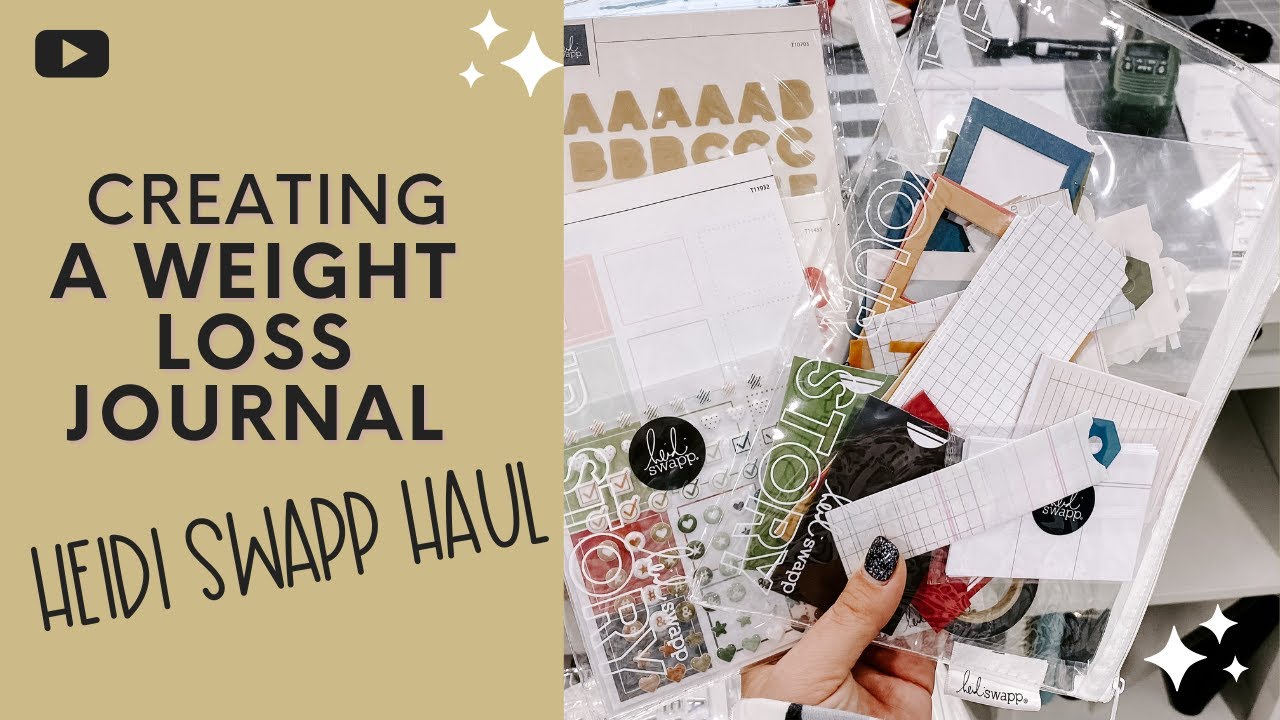 Heidi Swapp Haul | Supplies for a Weight Loss Journal