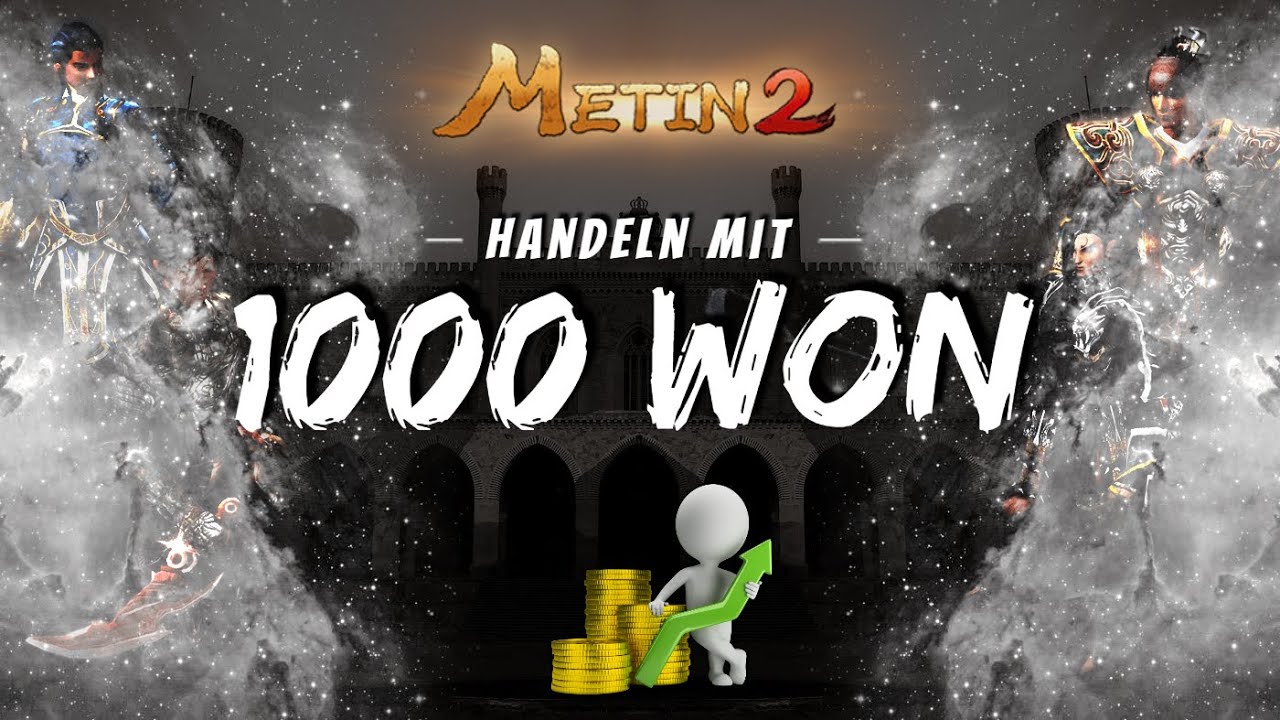 Metin2 - Germania [#001]  💰  Handeln mit 1.000 WON+  💰  Meine Shops und was folgen wird!