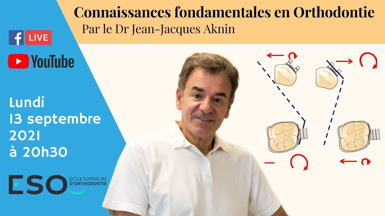Connaissances fondamentales en orthodontie • Jean-Jacques AKNIN
