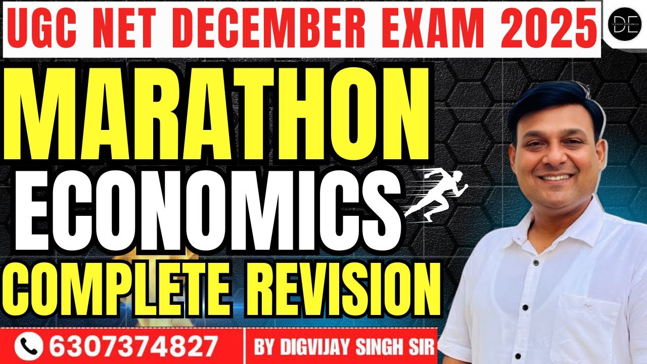 ECONOMICS | MARATHON FOR UGC NET DECEMBER 2025 |  BY DIGVIJAY SIR|