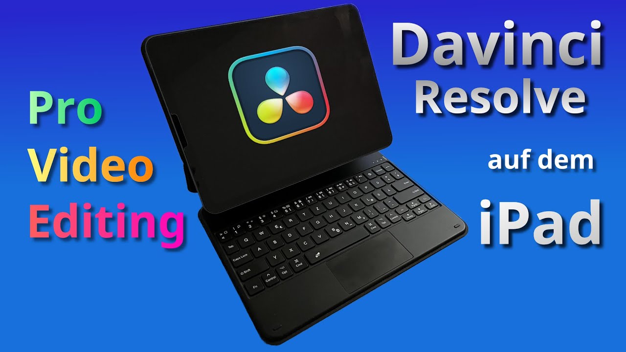 Davinci Resolve für das iPad