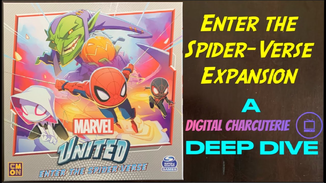 ENTER THE SPIDER-VERSE | A Marvel United Deep Dive