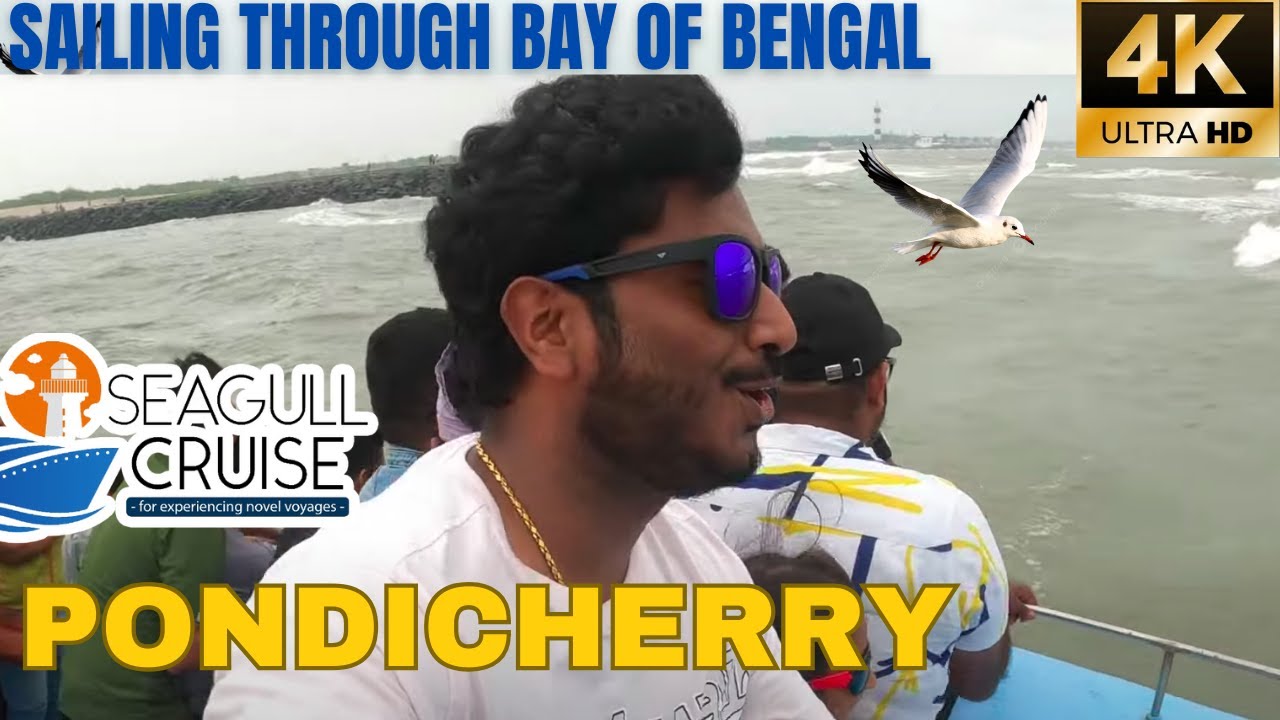 Sail with Seagull Cruise | Pondicherry Boating |  4K  | Happy Voyage Vlogs தமிழ்