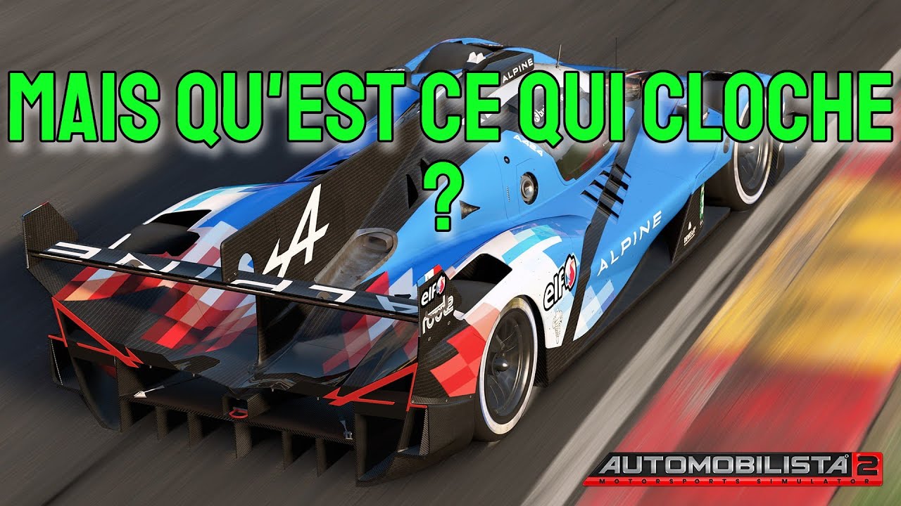 Automobilista 2 : Qu'est ce qui cloche ?