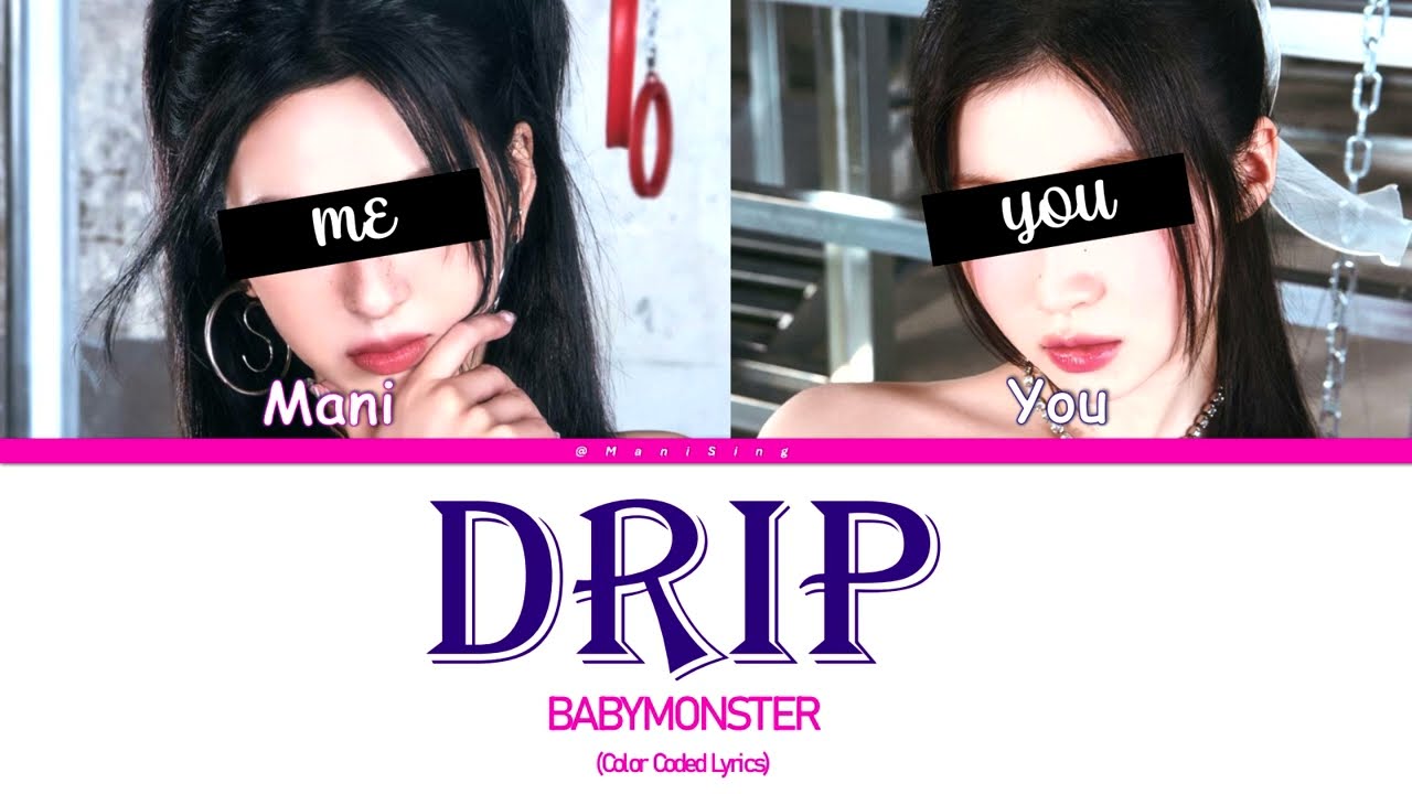 BABYMONSTER - DRIP (Sing With Me) [Karaoke]
