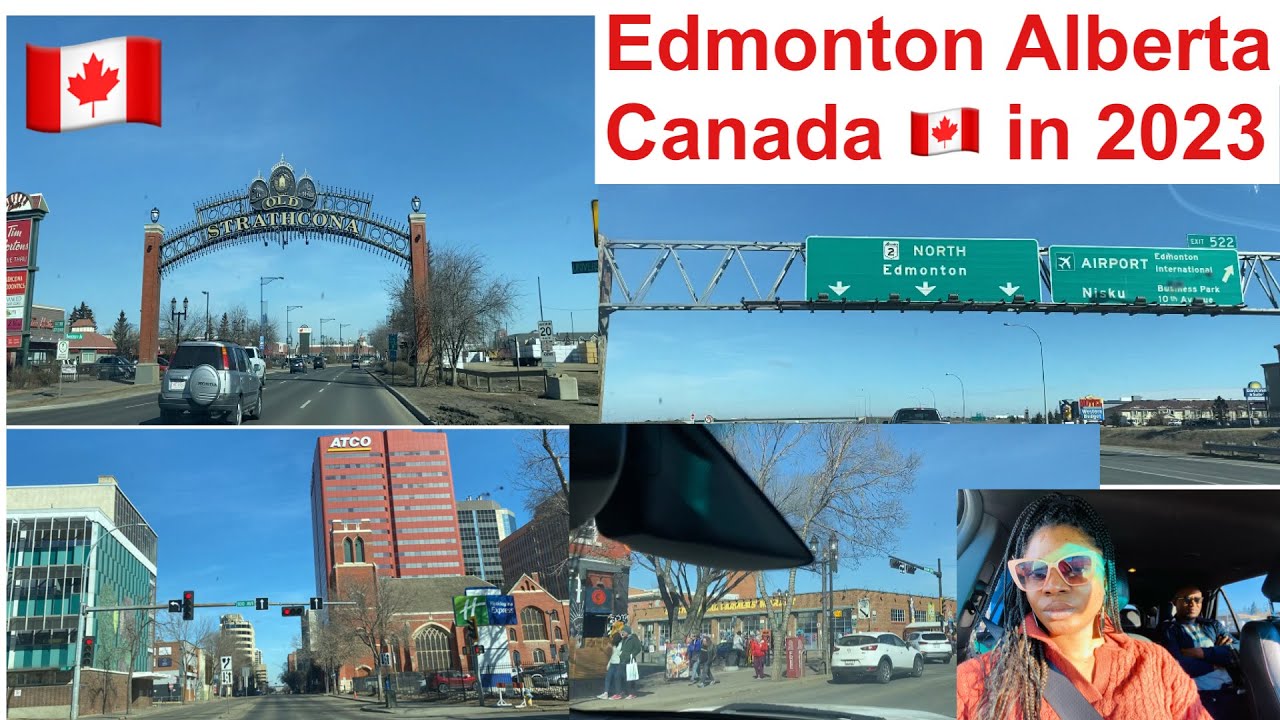 Edmonton Alberta Canada 🇨🇦 in 2023 / living in Alberta Canada 🇨🇦