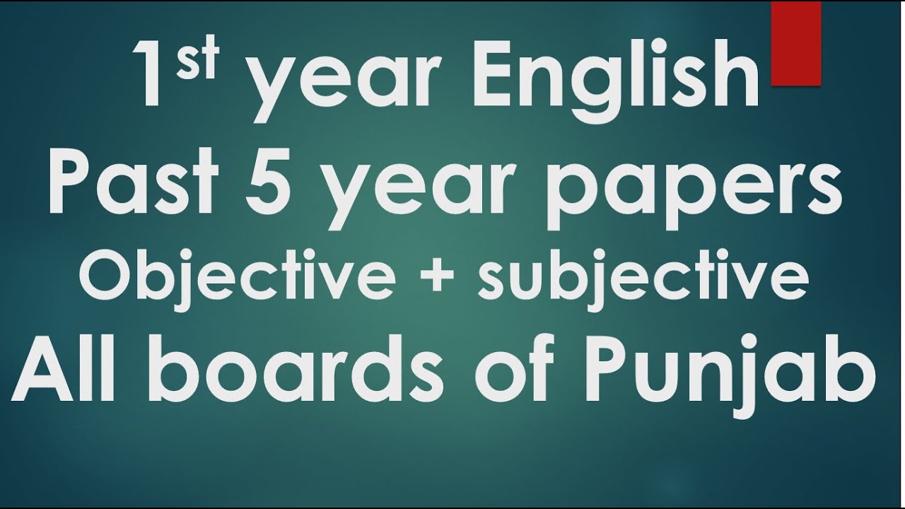 1st year English, Past 5 years papers