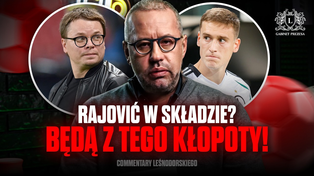 LEŚNODORSKI O MIEJSKICH KLUBACH, SĘDZIOWANIU, LEGII Z JAGIELLONIĄ, JAROSŁAWIE KRÓLEWSKIM