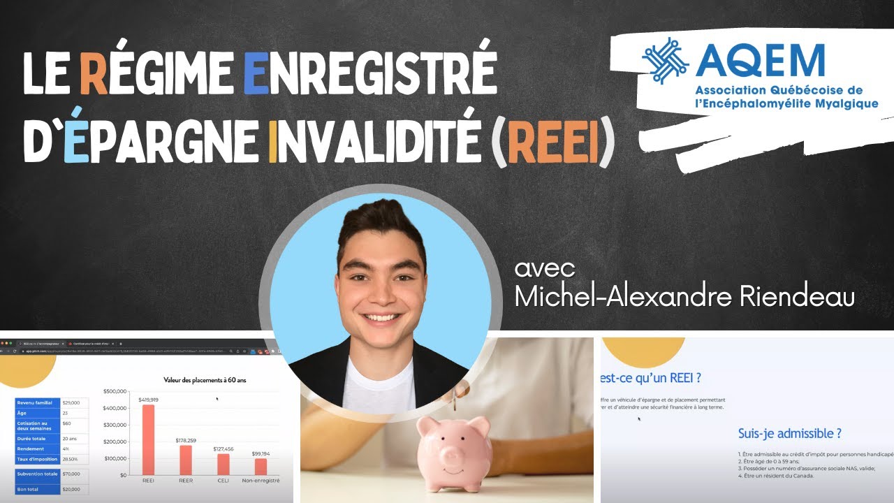 Information sur le Régime Enregistré d'Épargne Invalidité (REEI)