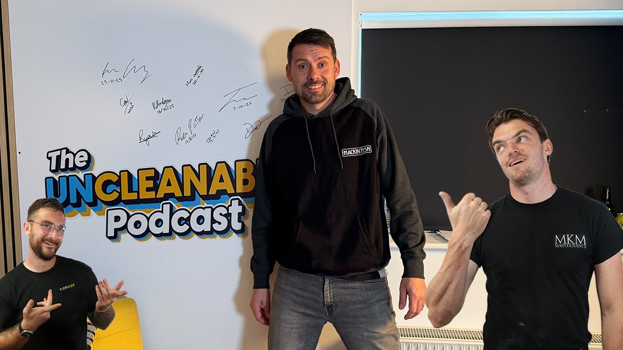 Window Cleaning, Roof Cleaning & Online BEEF - Ashley Macintosh - The Uncleanables Podcast: Ep 141