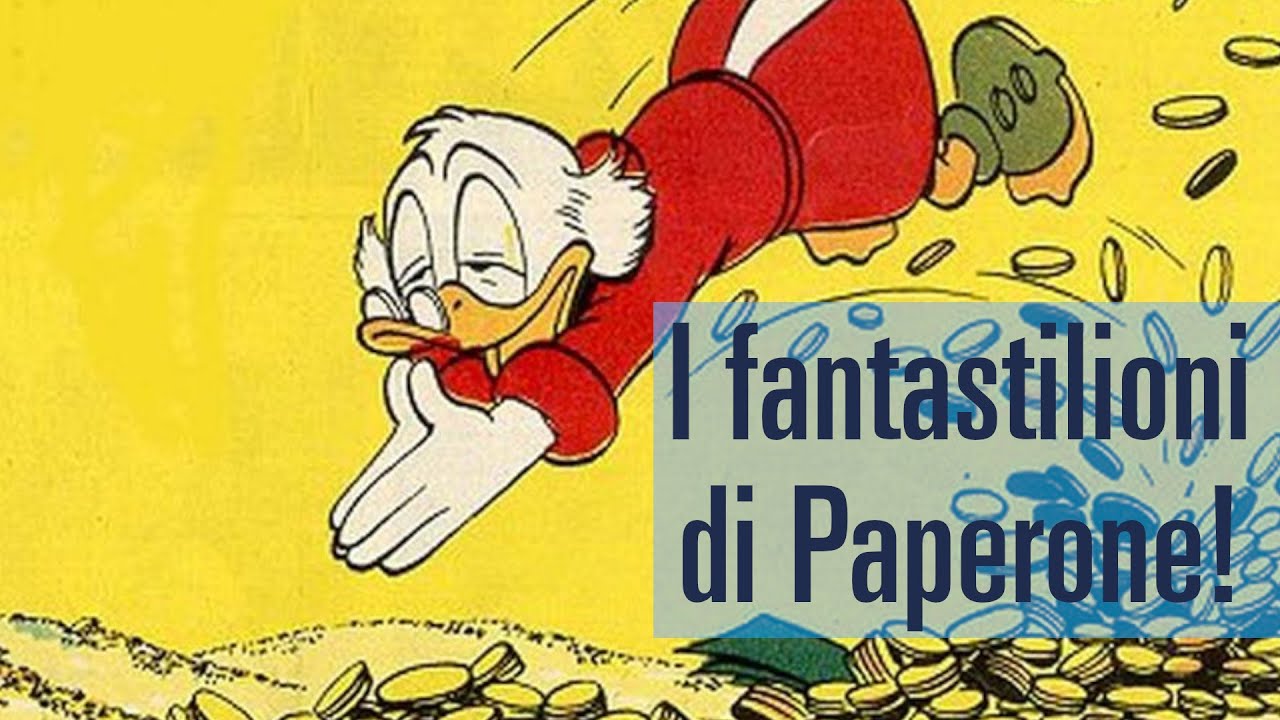 Il #MegaNumeroPreferito: I fantastilioni di Paperone