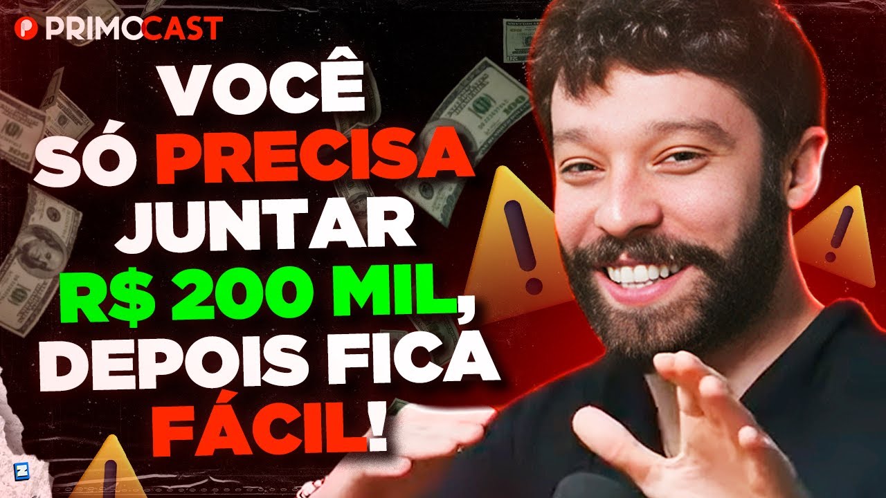COMO CHEGAR NO PRIMEIRO MILHÃO NA PRÁTICA | PrimoCast 390