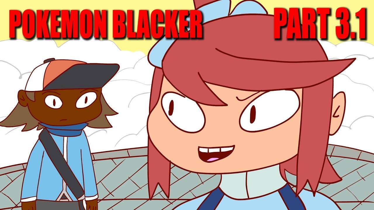 Pokemon Blacker Part 3.1 (Funny Pokemon Parody)
