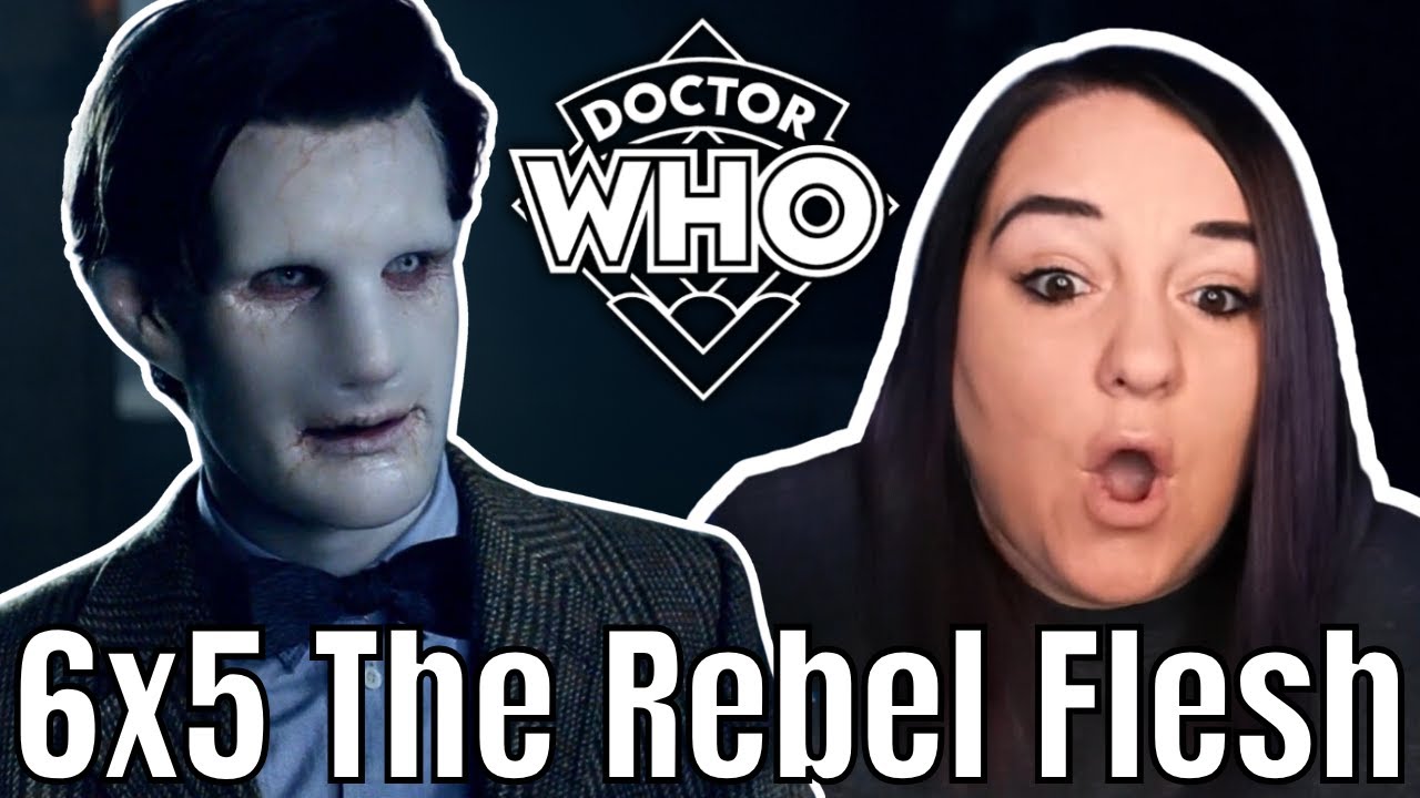 REACTION | DOCTOR WHO | 6x5 | The Rebel Flesh