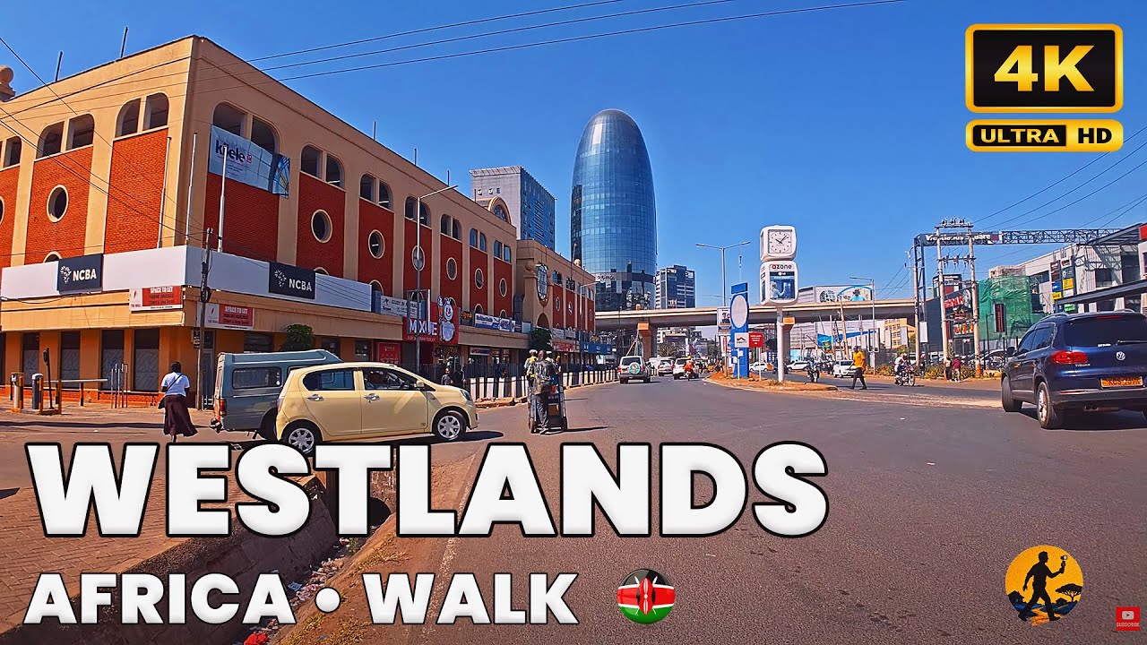 Nairobi Westlands Walking Tour | Explore Modern Kenya in 4K