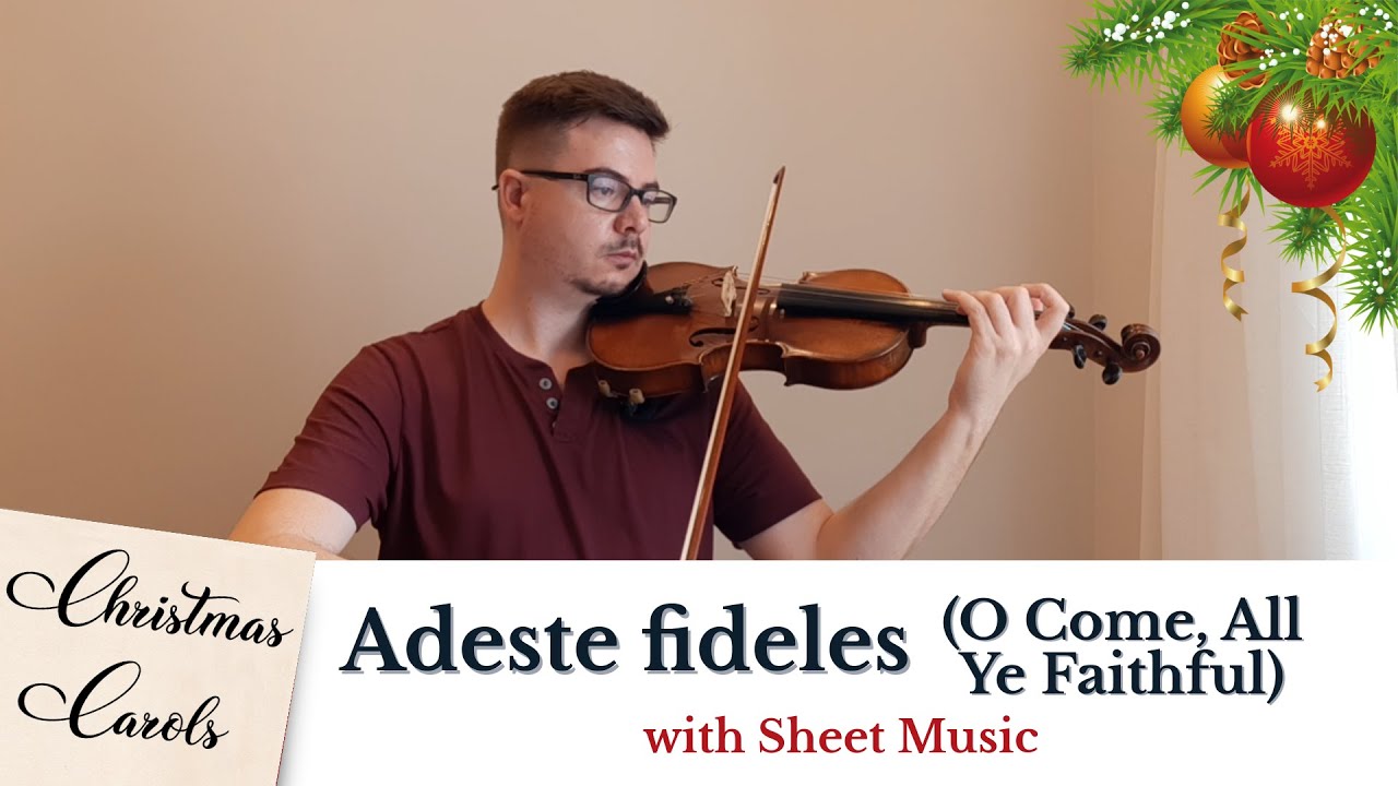 Christmas Carol: Adeste fideles (O Come, All Ye Faithful) for Violin