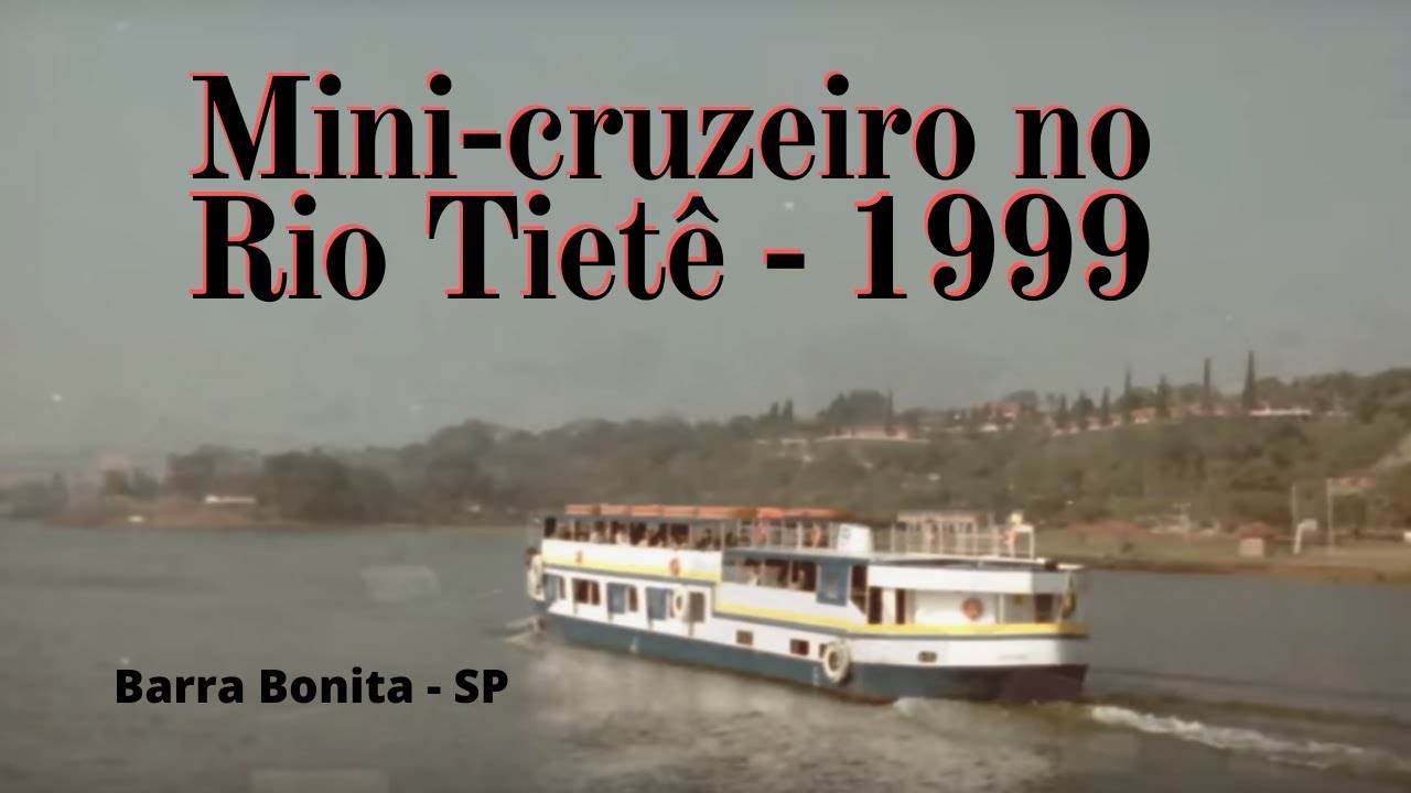 Navegação na eclusa do rio Tiete, Barra Bonita em 1999 (Mini-cruzeiro)
