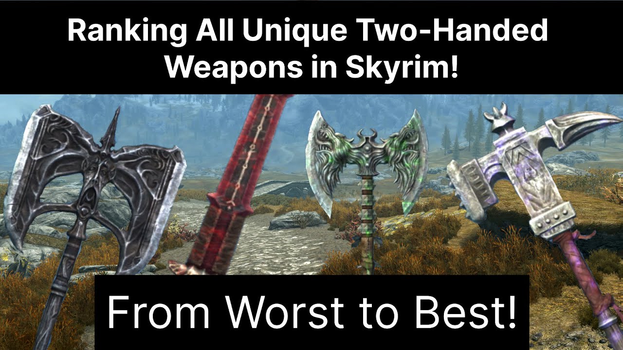 Все 14 уникальных видов двуручного оружия в Skyrim (рейтинг)! | The Elder Scrolls V: Skyrim