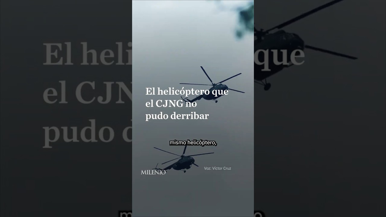 El helic&oacute;ptero que el CJNG no pudo volver a derribar