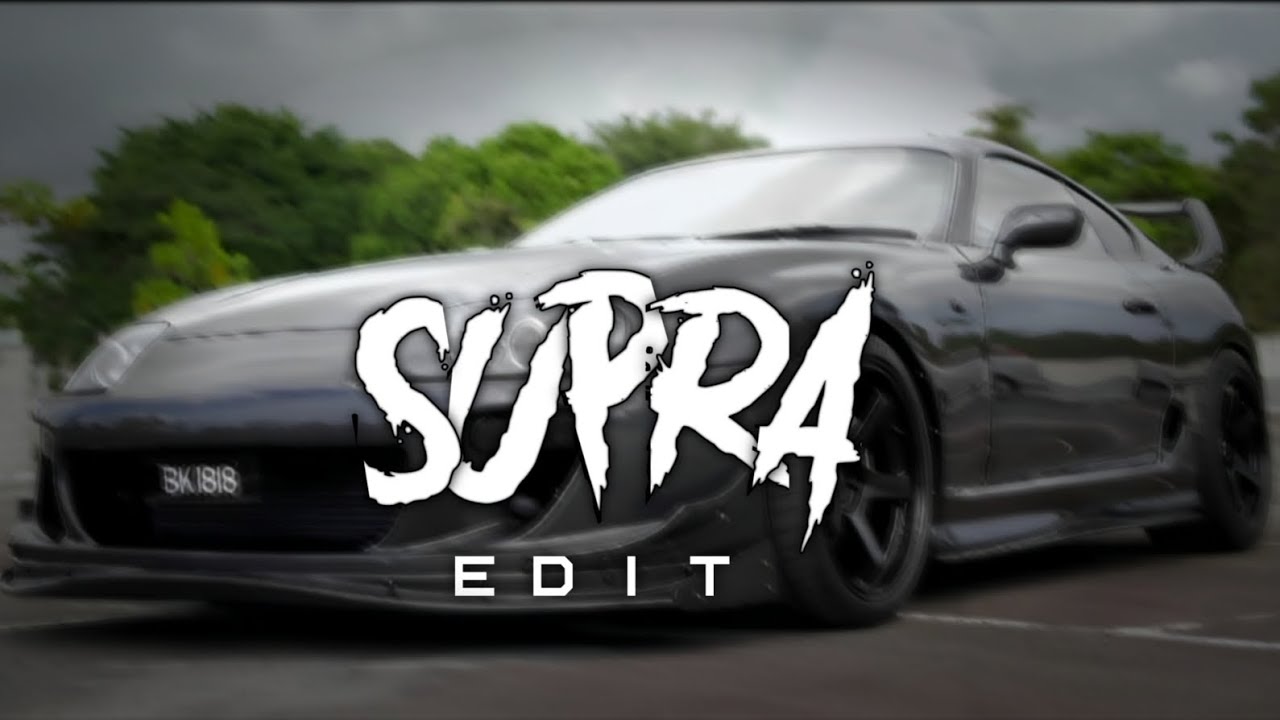 Supra Edit | Supra Edit 4k | Supra Mk4 Edit | Adi Editzz